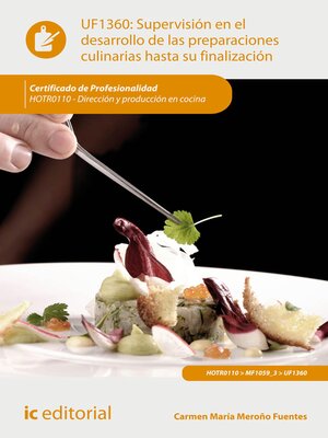 cover image of Supervisión en el desarrollo de las preparaciones culinarias hasta su finalización. HOTR0110